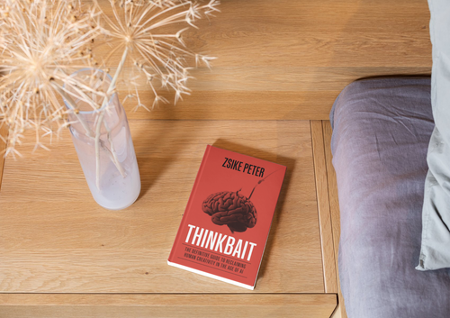 Thinkbait - by Zsike Peter (Hardback - 1st edition)